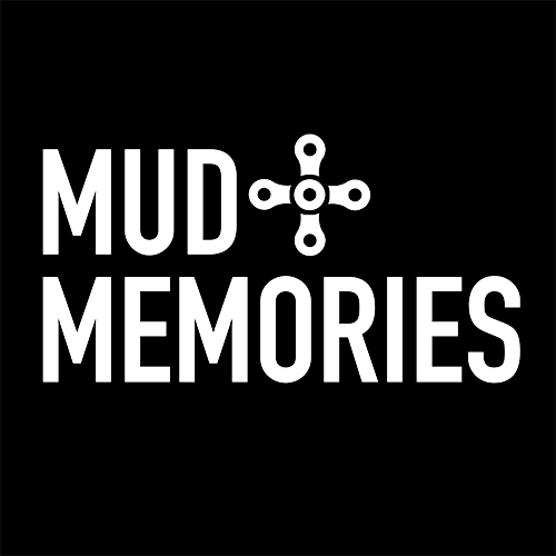 Mud & Memories